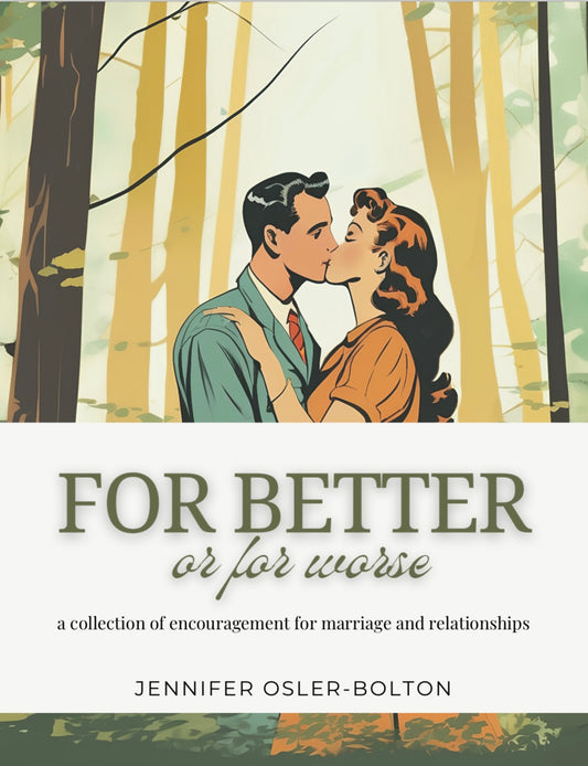 For Better or For Worse